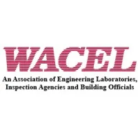 WACEL: An Association of Engineering Laboratories, Inspection Agencies and Building Officials
