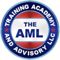 The AML (Anti-Money Laundering) Training Academy and Advisory LLC