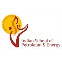 Indian School of Petroleum & Energy