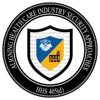 HHS 405(d) – Aligning Health Care Industry Security Approaches