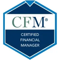 Certified Financial Manager: CFM®