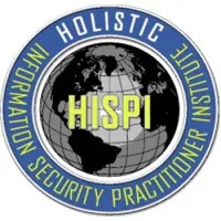 Holistic Information Security Practitioner Institute (HISPI)