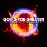 Going For Greater Church