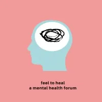 Feel to Heal: A Mental Heath Forum