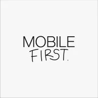Mobile First