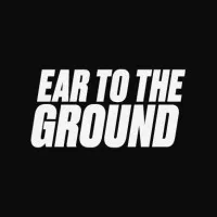 Ear to the Ground