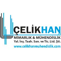 ÇELİKHAN MİMARLIK&MÜHENDİSLİK SAN. ve TİC. LTD. ŞTİ.