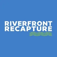 Riverfront Recapture, Inc.