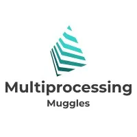 Multiprocessing Muggles