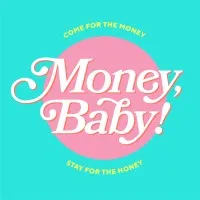 Money, Baby!