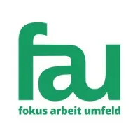 FAU - Fokus Arbeit Umfeld