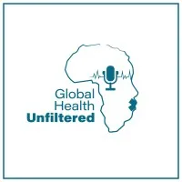 Global Health Unfiltered!