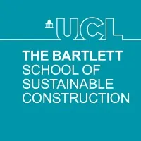 The Bartlett School of Sustainable Construction UCL