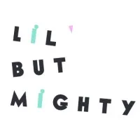 Lil' but Mighty