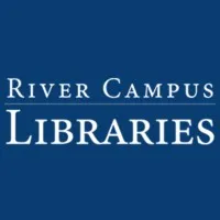 University of Rochester – River Campus Libraries