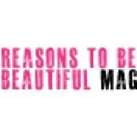 Reasons to Be Beautiful Magazine