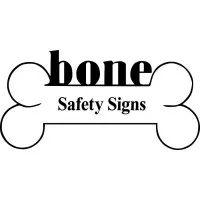 Bone Safety Signs