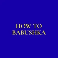 How to Babushka