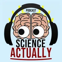 Science Actually Podcast