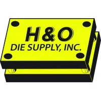 H & O Die Supply, Inc.