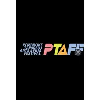 The Pembroke Taparelli Arts and Film Festival