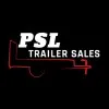 PSL TRAILER SALES, INC.