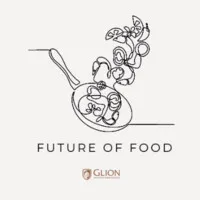 Glion Innovation Fair - Future of Food
