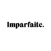 Imparfaite.