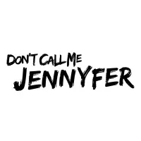 Don't Call Me Jennyfer