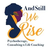 And Still We Rise, LLC