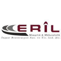 ERİL MİMARLIK & MÜHENDİSLİK İNŞAAT RESTORASYON SAN. VE TİC. LTD. ŞTİ