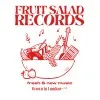 Fruit Salad Records