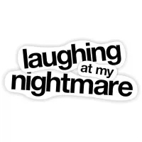 Laughing At My Nightmare, Inc.