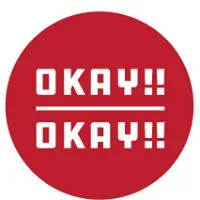 OKAY!! OKAY!!
