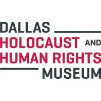 Dallas Holocaust and Human Rights Museum
