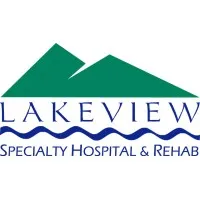 Lakeview Specialty Hospital and Rehab