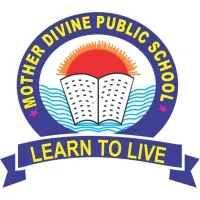 Mother Divine Public School - Rohini