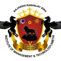 RAJARSHI RANANJAY SINH INSTITUTE OF MANAGEMENT AND TECHNOLOGY, SULTANPUR