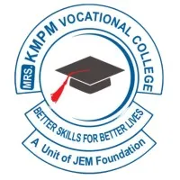 Mrs. KMPM Vocational College (A Unit of JEM Foundation)