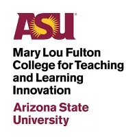 Arizona State University Mary Lou Fulton Teachers College